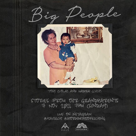 EVENT GRAPHIC Big People/Kelunan Aya' (2021)
